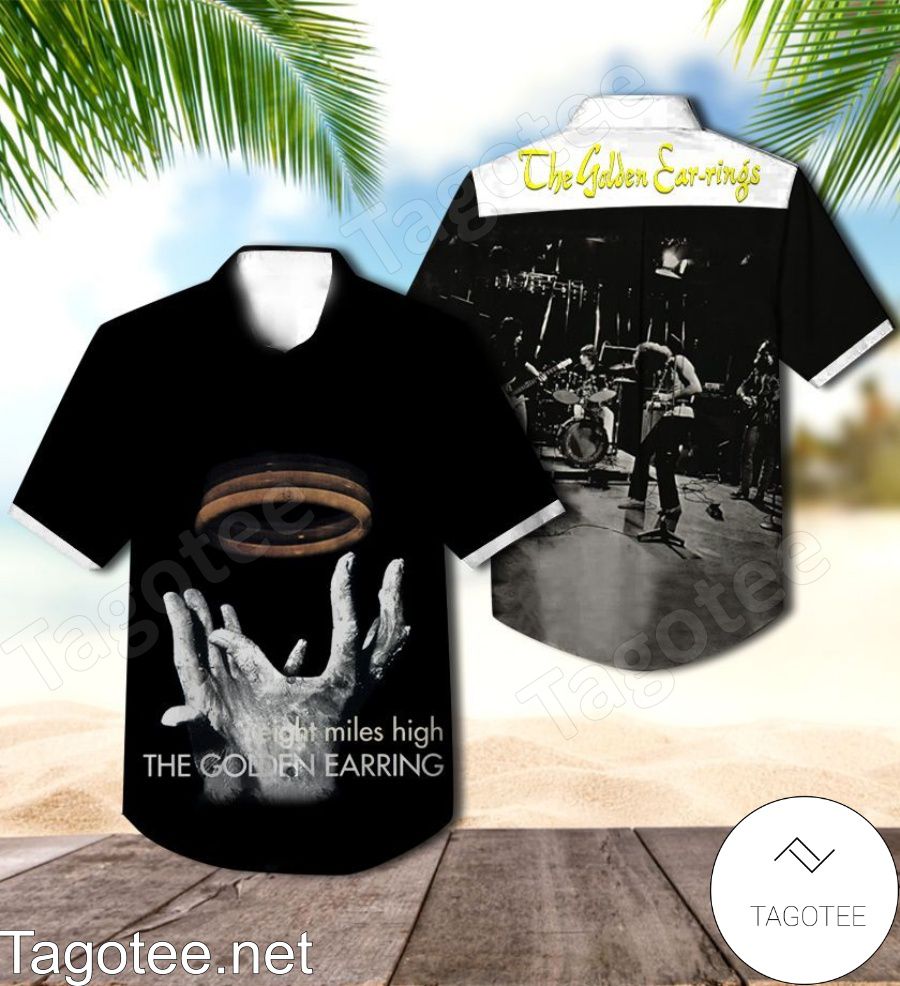 Golden Earring Eight Miles High Album Cover Style 2 Hawaiian Shirt