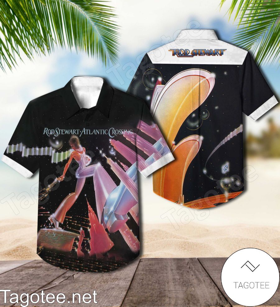Rod Stewart Atlantic Crossing Album Cover Hawaiian Shirt