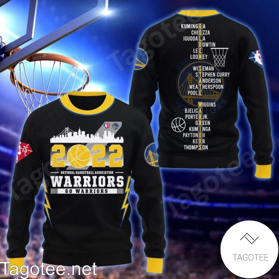 2022 National Basketball Association Warriors Go Warriors 3D Shirt, Hoodie, Sweatshirt b