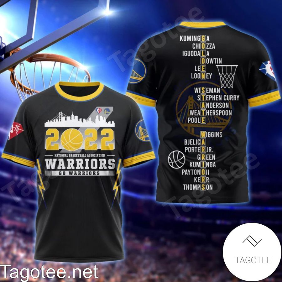 2022 National Basketball Association Warriors Go Warriors 3D Shirt, Hoodie, Sweatshirt