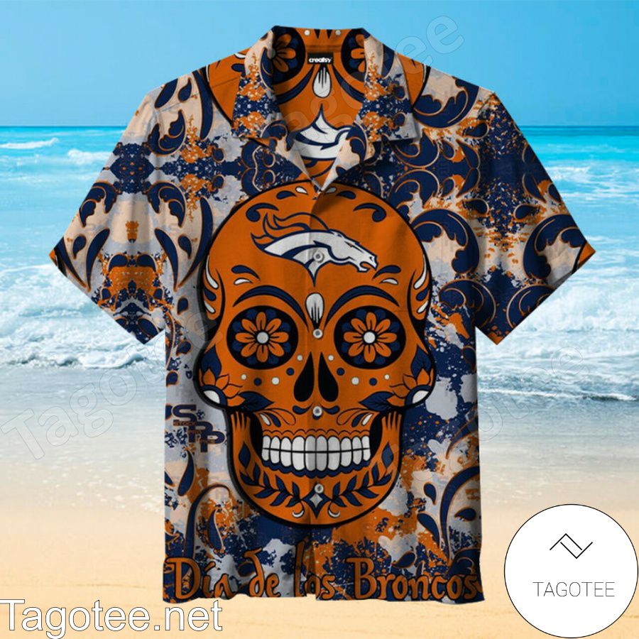 Denver Broncos Dia De Los Broncos Big Orange Sugar Skull Hawaiian Shirt