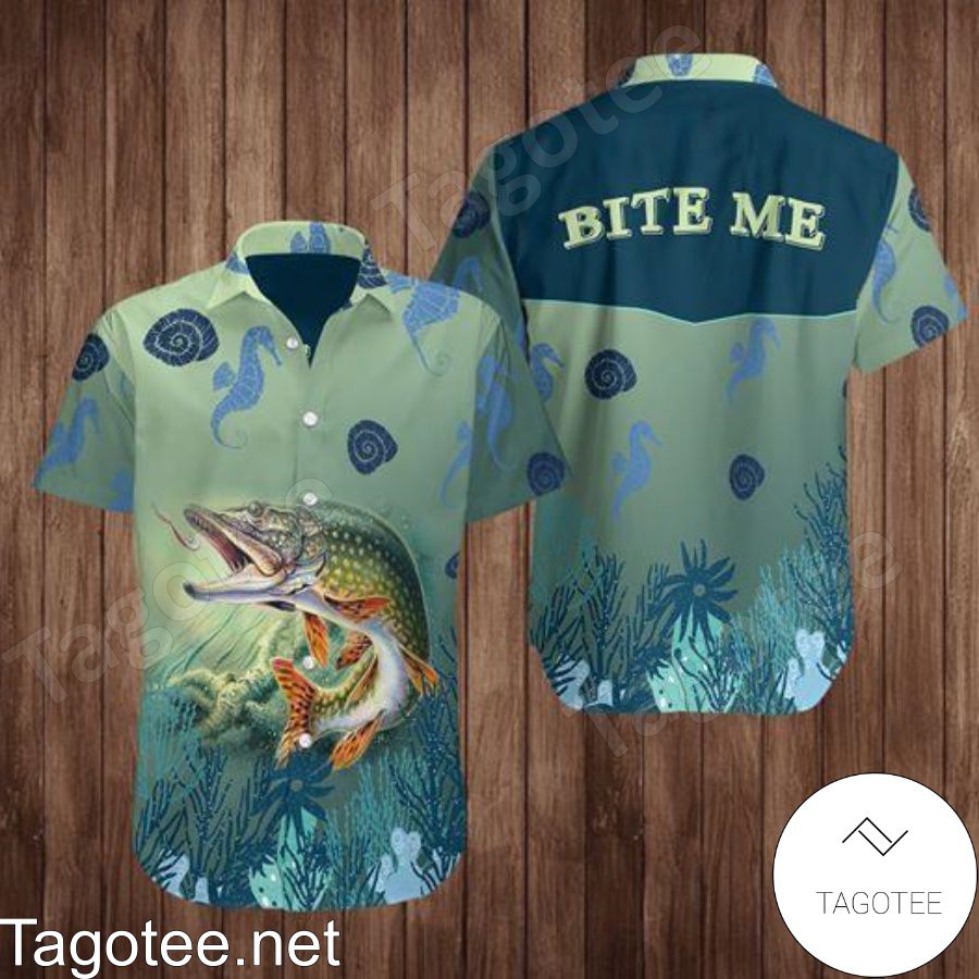 Fishing Bite Me Hawaiian Shirt