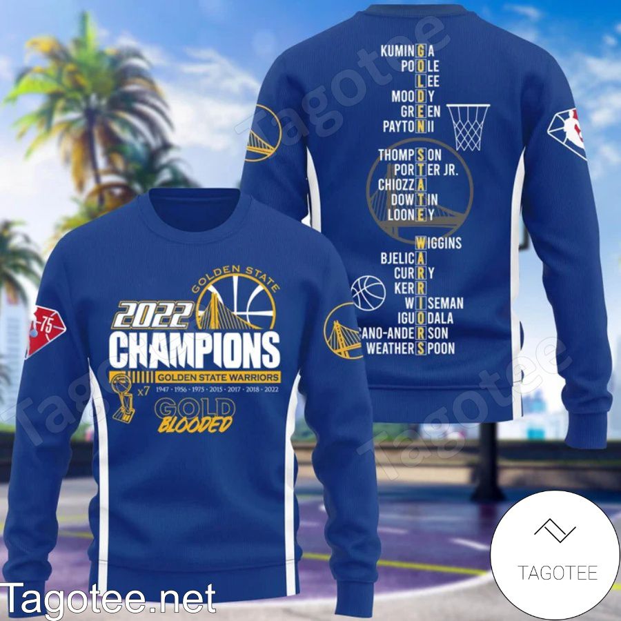 Golden State Warriors 7 Times Champions Gold Blooded 3D Shirt, Hoodie, Sweatshirt a