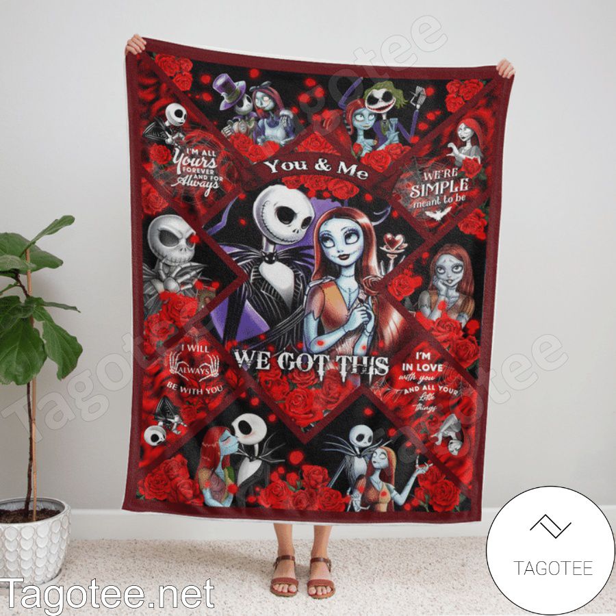 Jack And Sally Red Roses You And Me We Got This Quilt Blanket