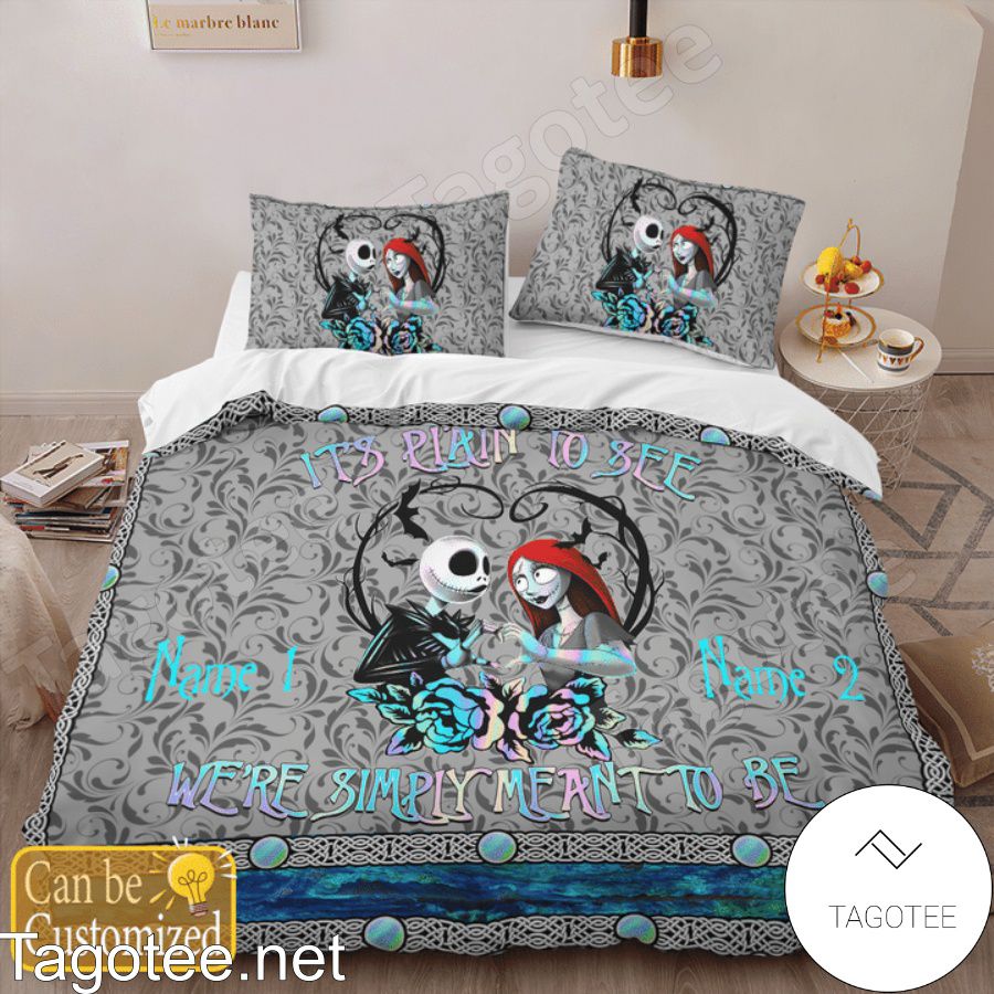 Personalized Jack And Sally It's Plain To See We're Simply Meant To Be Bedding Set b