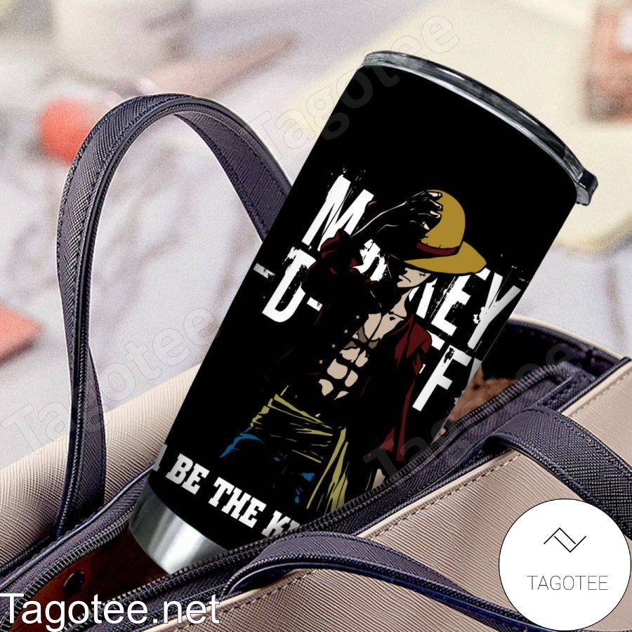 Personalized Monkey D. Luffy Gonna Be The King Of The Pirates Tumbler c