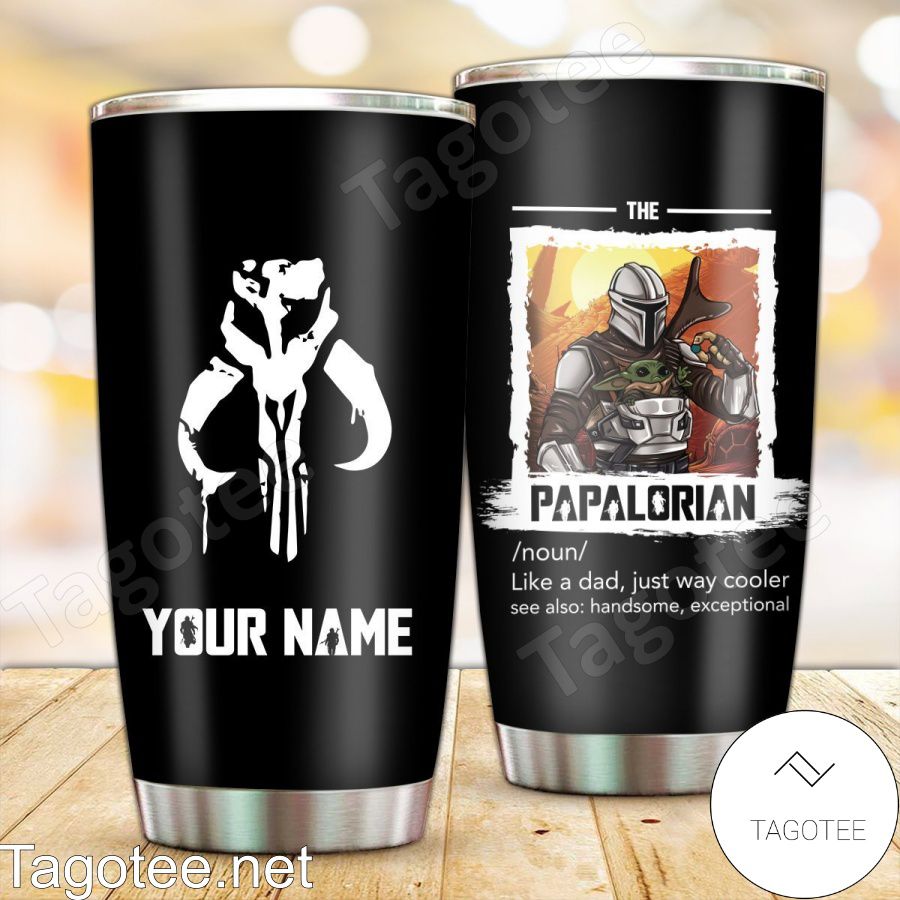 Personalized The Dadalorian Like A Dad Just Way Cooler See Also Handsome Exceptional Tumbler c