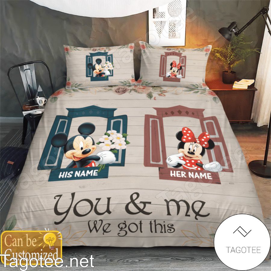 Personalized You And Me We Got This Couple Mickey And Minnie Bedding Set a