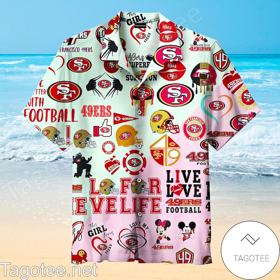San Francisco 49ers Live Love 49ers Football Mix Light Green And Pink Hawaiian Shirt