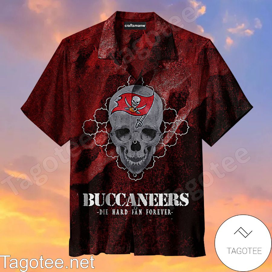 Tampa Bay Buccaneers Skull Die Hard Fan Forever Hawaiian Shirt