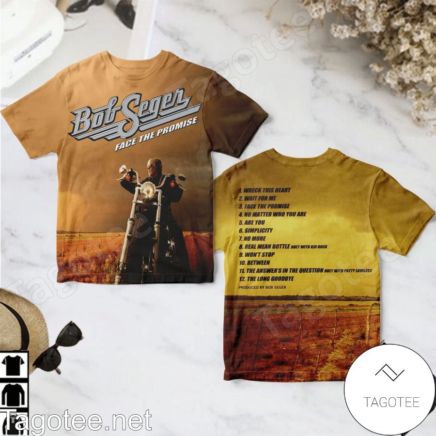 Bob Seger Face The Promise Album Shirt