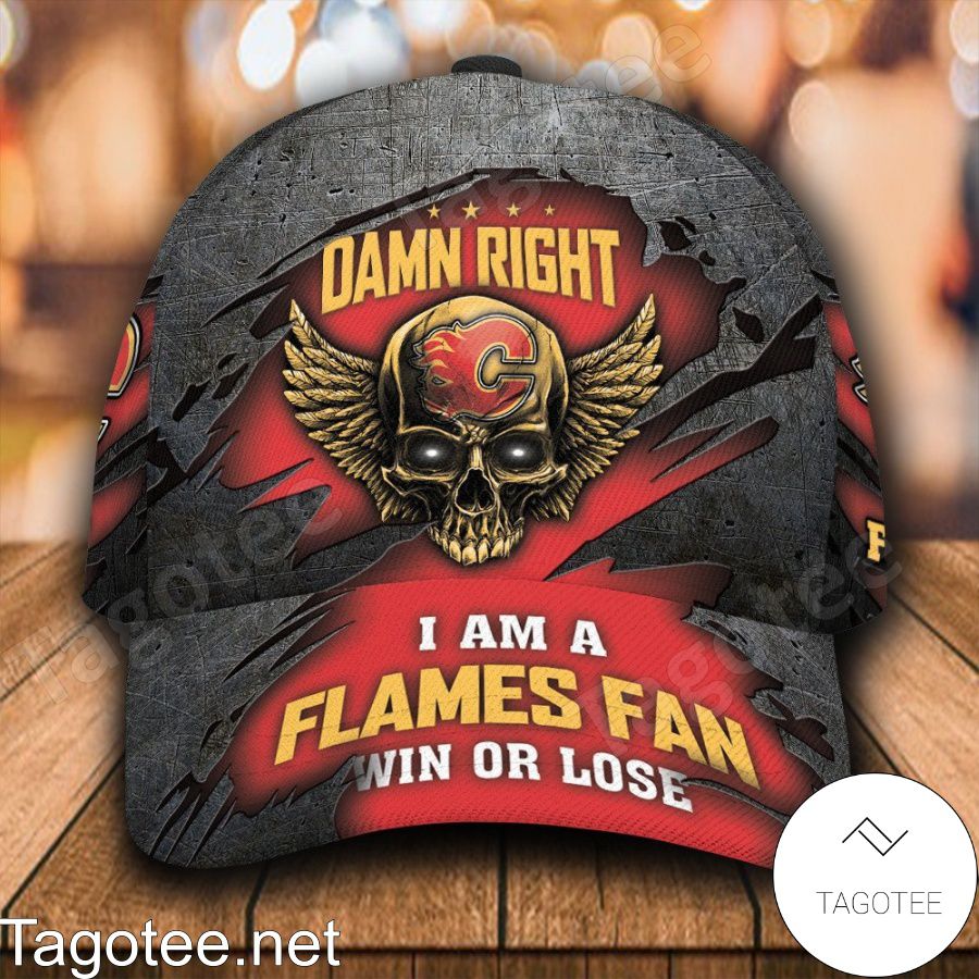 Calgary Flames Skull Damn Right I Am A Fan Win Or Lose NHL Custom Name Personalized Cap