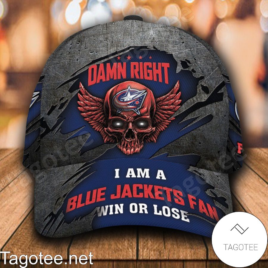 Columbus Blue Jackets Skull Damn Right I Am A Fan Win Or Lose NHL Custom Name Personalized Cap