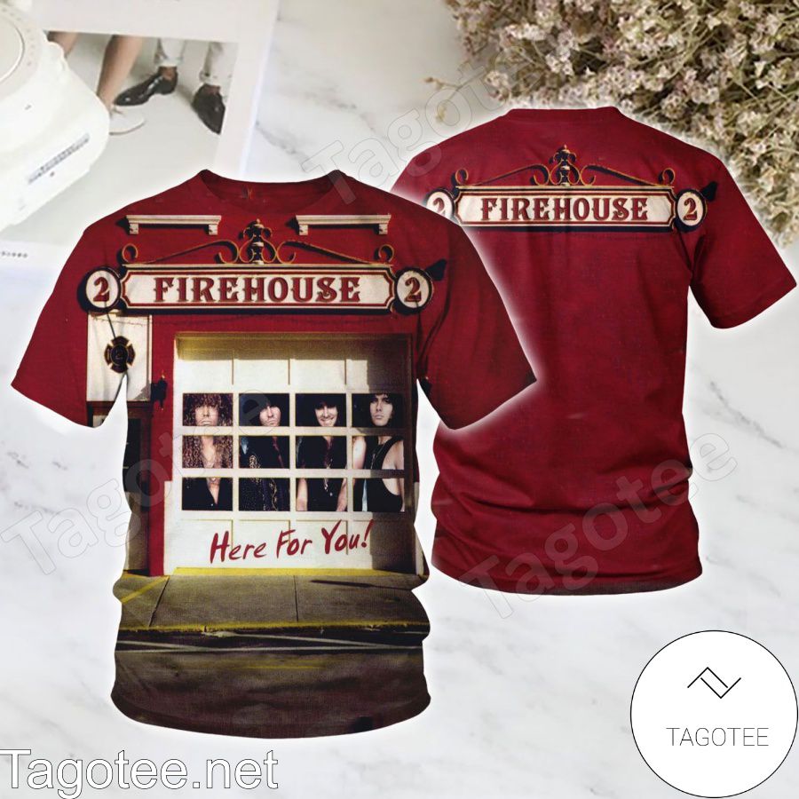 Firehouse Here For You Album Cover Shirt