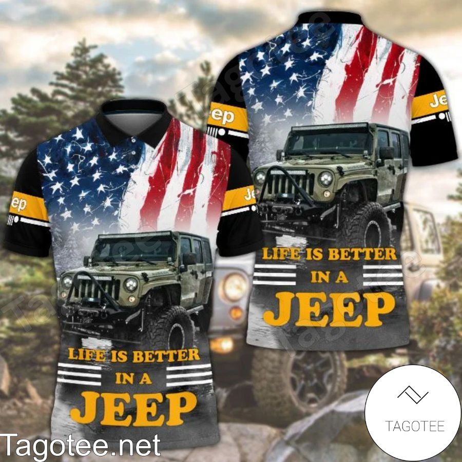Jeep American Flag Life Is Better In A Jeep Polo Shirt