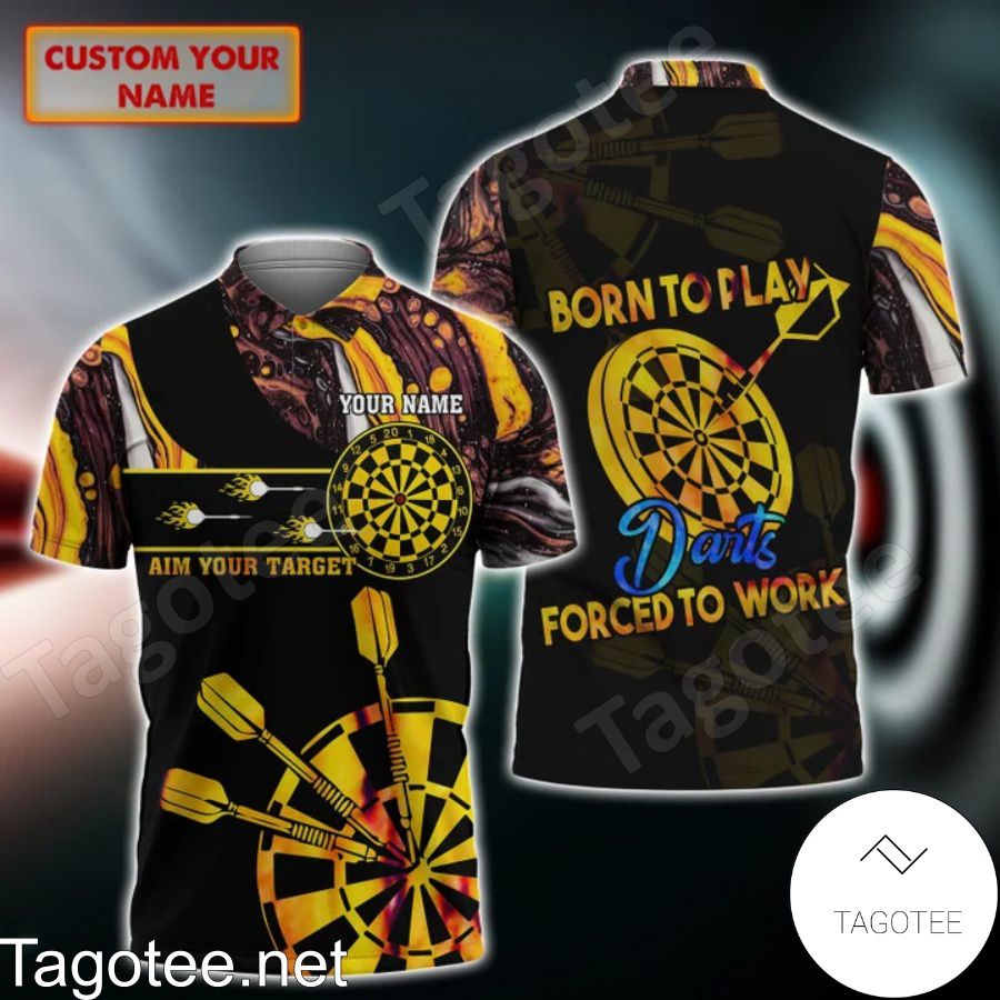 Personalized Born To Play Darts Forced To Work Aim Your Target Polo Shirt