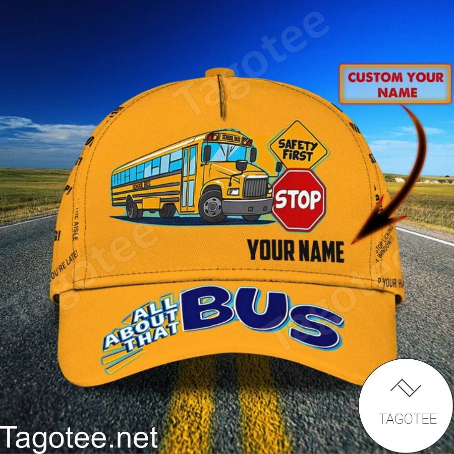 Personalized School Bus All About That Bus Cap