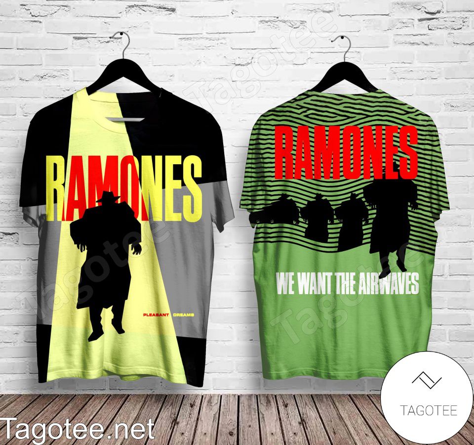 Ramones Pleasant Dreams And We Want The Airwaves Shirt