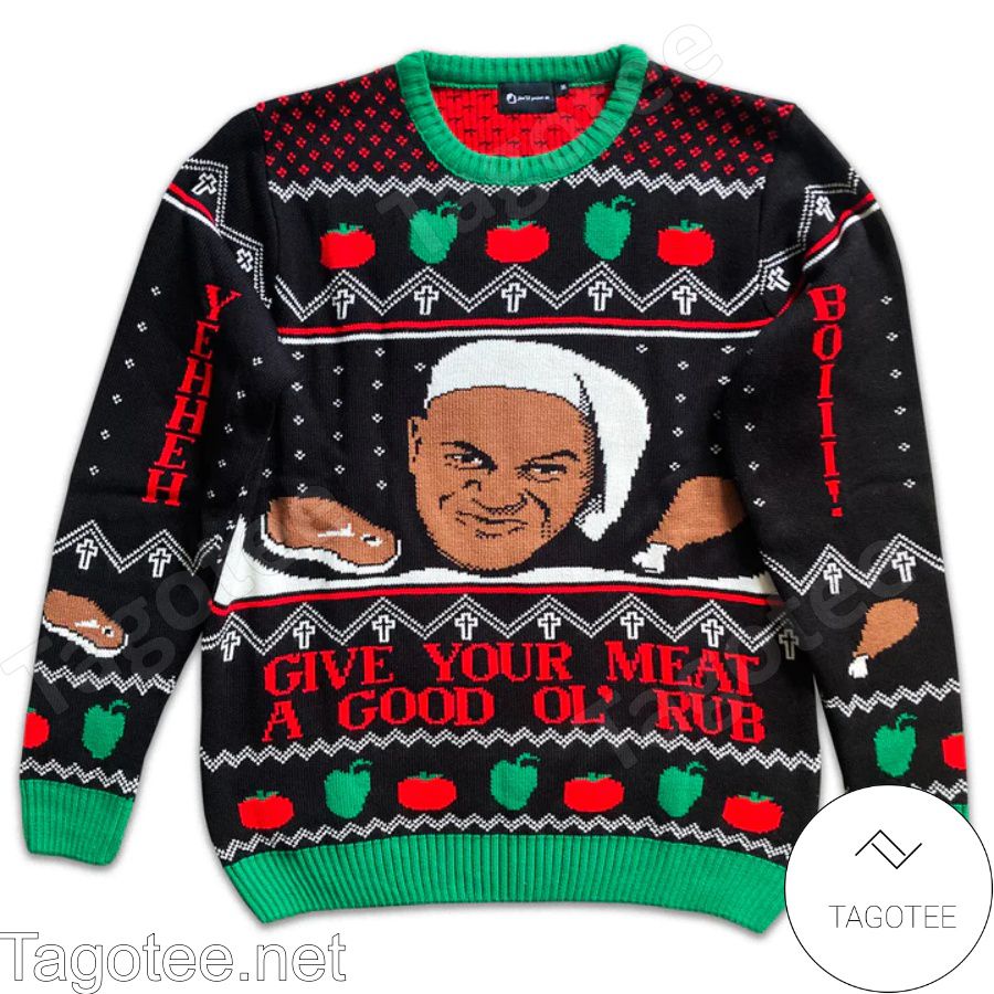 Ainsley Harriott Give Your Meat A Good Ol' Rub Sweatshirt, Ugly Christmas Sweater