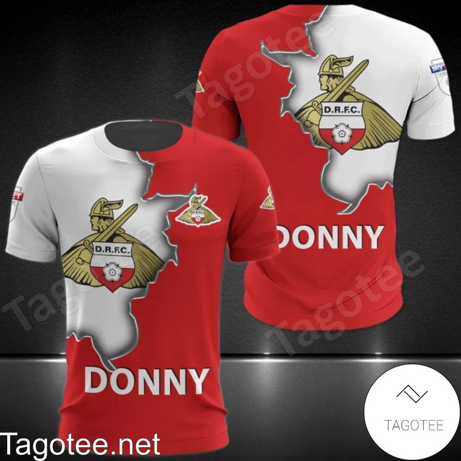 Doncaster Rovers FC Donny Shirts, Polo, Hoodie a