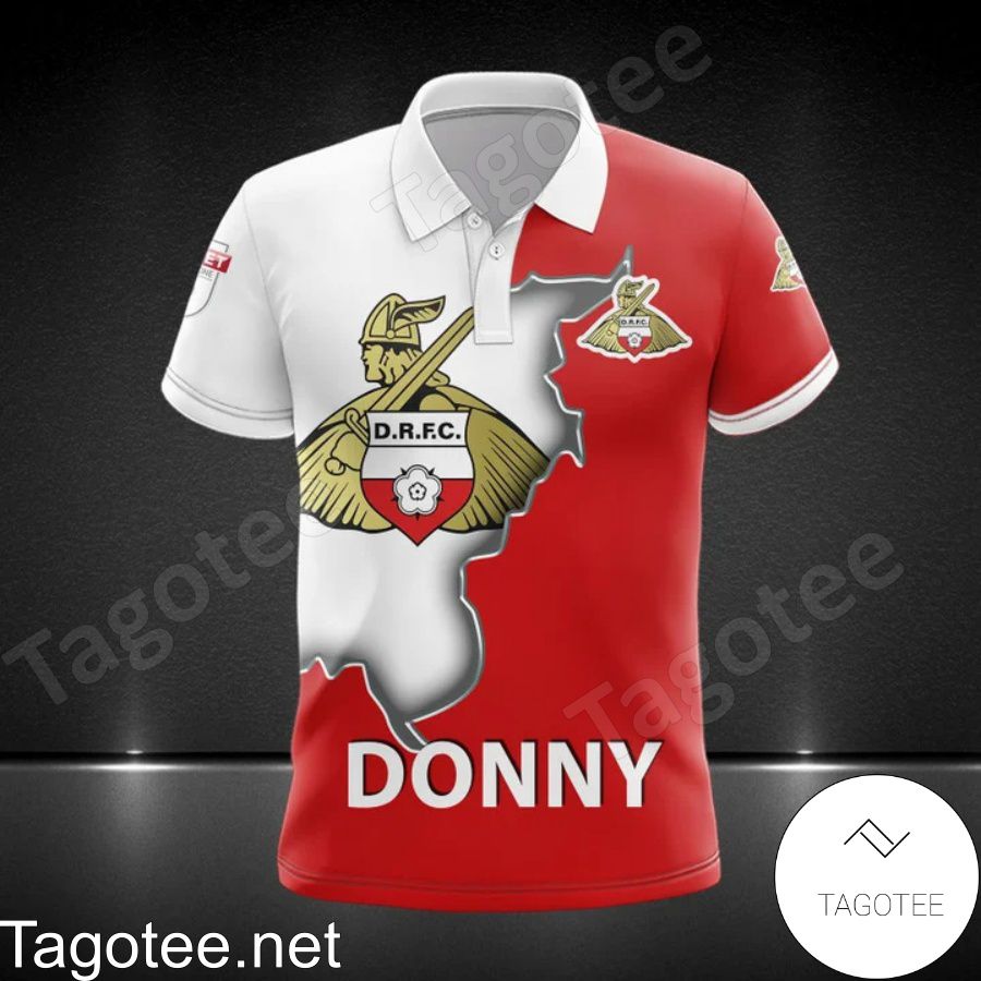 Doncaster Rovers FC Donny Shirts, Polo, Hoodie c