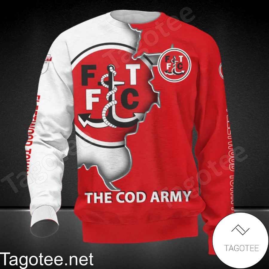 Fleetwood Town FC The Cod Army Shirts, Polo, Hoodie b
