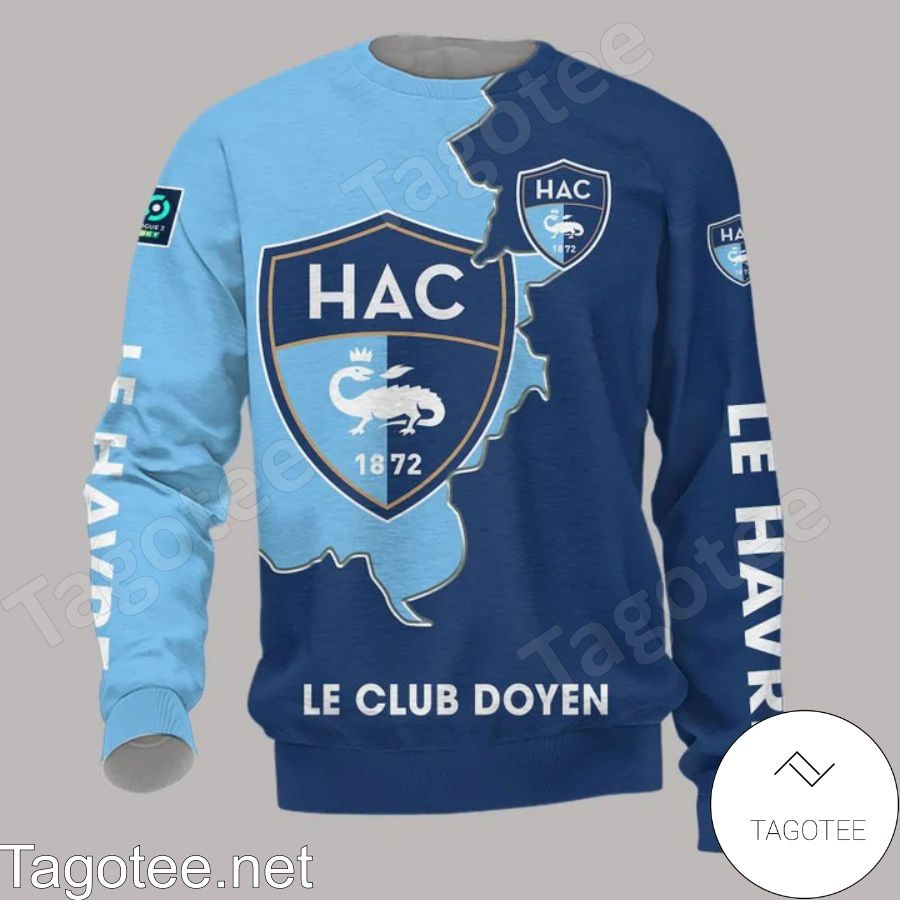 Le Havre AC Le Club Doyen Shirts, Polo, Hoodie a