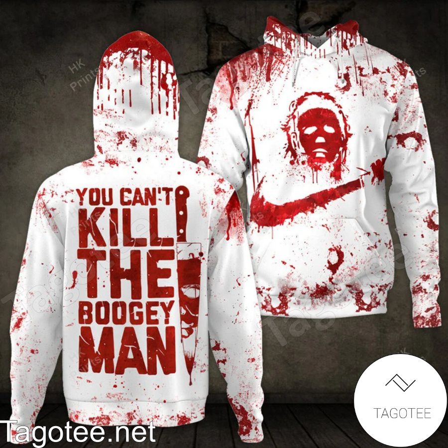 Michael Myers You Can't Kill The Boogey Man Halloween Hoodie And Pants